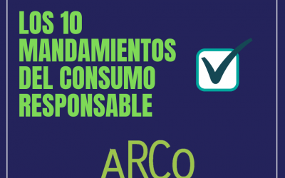 LOS 10 MANDAMIENTOS DEL CONSUMO RESPONSABLE