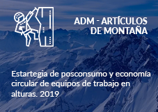 ADM ARTÍCULOS DE MONTAÑA: Modelo de posconsumo de equipos para trabajo en alturas 2019.