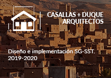 Casallas + Duque Arquitectos. Diseño e implementación SG-SST. 2019-2020